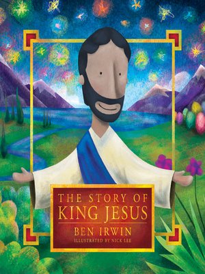 cover image of The Story of King Jesus